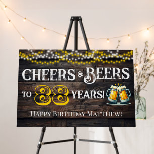 Cheers and Beers to 88 Years Birthday Sign