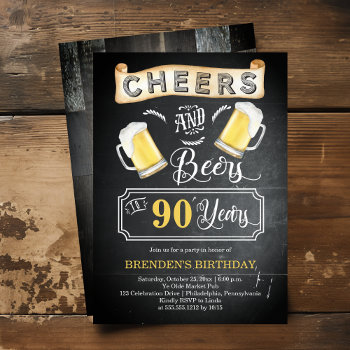 Cheers And Beers To 90 Years Birthday Party Invitation by holidayhearts at Zazzle