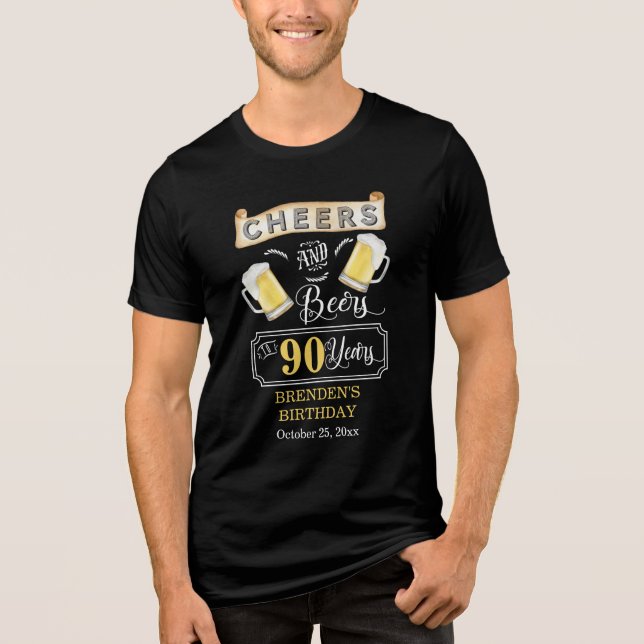 Cheers and Beers to 90 Years Birthday Party Tri-Blend Shirt (Front)
