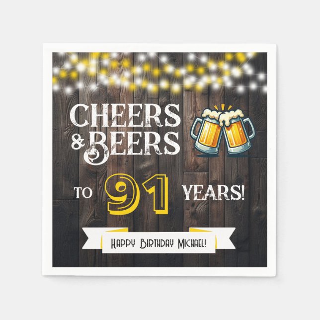 Cheers and Beers to 91 Years Rustic Birthday Party Napkins (Front)