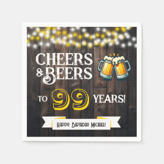 Cheers and Beers to 99 Years Rustic Birthday Party Napkins