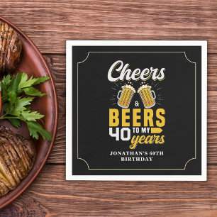 Cheers and Beers to my 40 Years, Any Birthday Napkins