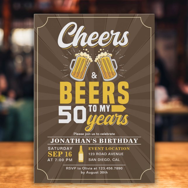 Cheers and Beers to my 50 Years, Any Birthday Invitation (Creator Uploaded)