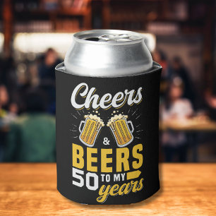 Cheers and Beers to my 50 Years, Fun Any Birthday Can Cooler
