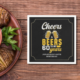 Cheers and Beers to my 60 Years, Fun Birthday Napkins