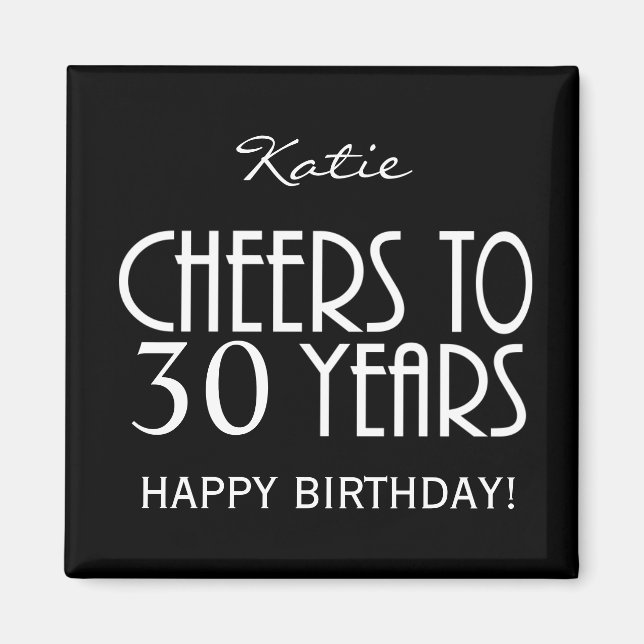 Cheers! ANY AGE or YEARS Black Sq Birthday Magnet (Front)