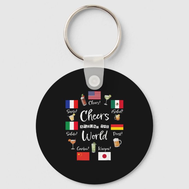 Cheers Around The World Vacation Drinking Funny Dr Keychain (Front)