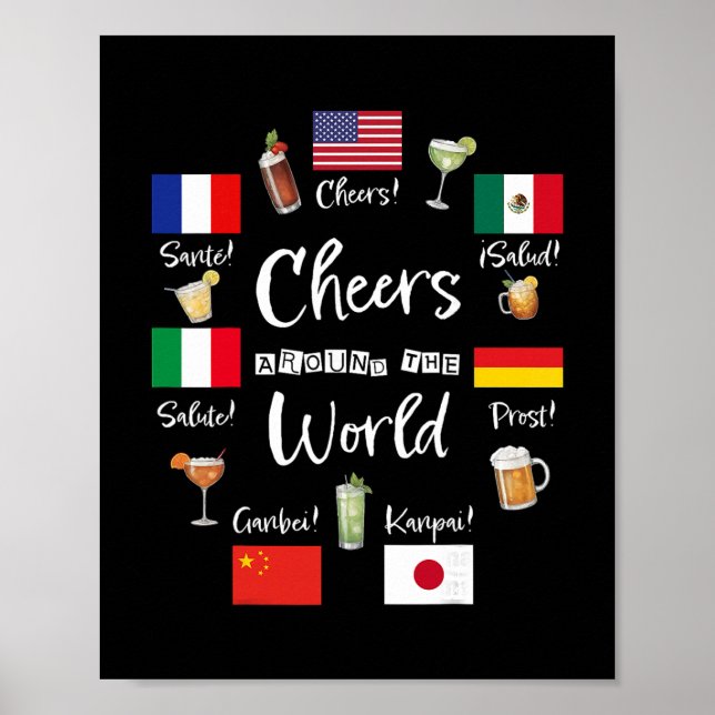 Cheers Around The World Vacation Drinking Funny Dr Poster (Front)