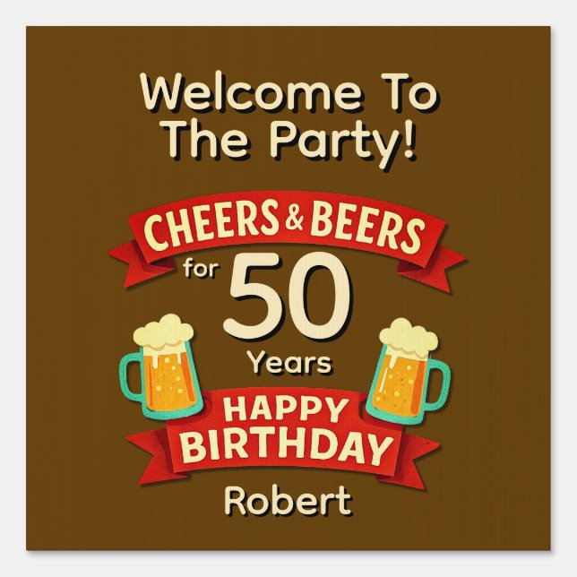 Cheers & Beers 50 Years Happy Birthday NAME YARD Sign (Back)
