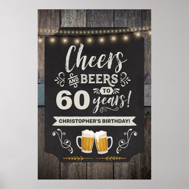Cheers & Beers 60th Welcome Sign 20x30 (Front)