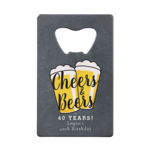 Cheers & Beers Adult Any Age Birthday Chalkboard Credit Card Bottle Opener