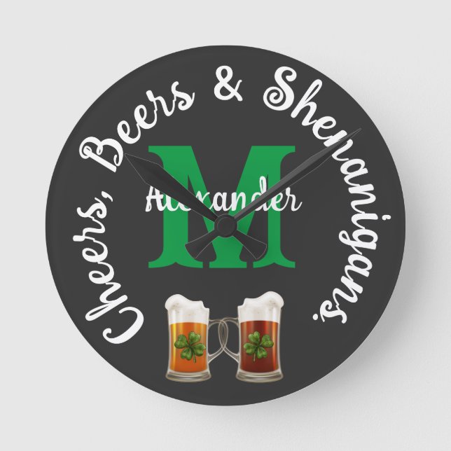 Cheers Beers and Shenanigans Irish Drinking    Round Clock (Front)