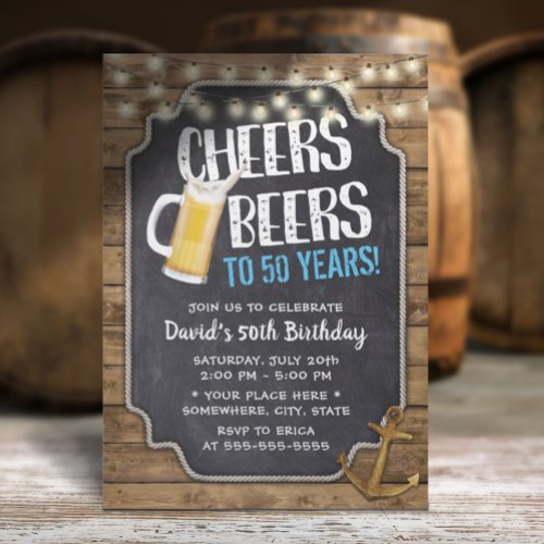 Cheers  Beers Gold Anchor Rustic 50th Birthday Invitation