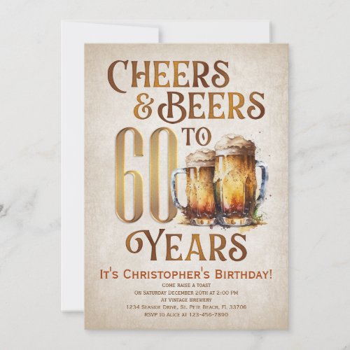 Cheers  Beers Rustic 60th Birthday Invitation