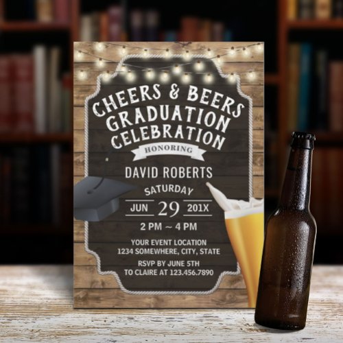 Cheers  Beers Rustic Wood Graduation Party Invitation