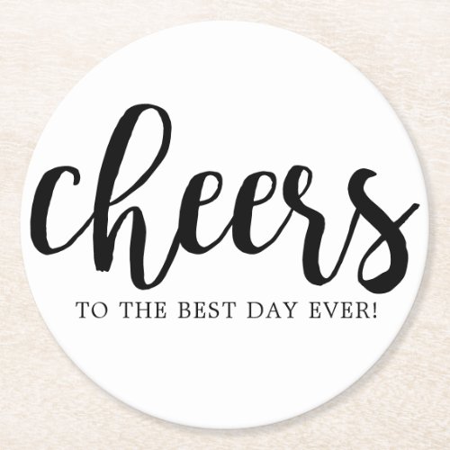Cheers Best Day Hand_Lettering Round Paper Coaster