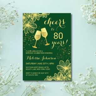 Cheers Champagne Floral Gold Green Birthday Invitation