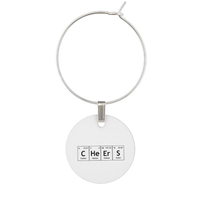 CHeErS Chemistry Periodic Table Words Elements Wine Glass Charm (Front)