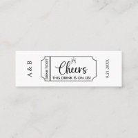 Cheers Drink On Us Wedding Drink Ticket