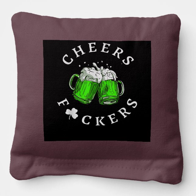 Cheers Fckers' St Patricks Cornhole Bags (Front)