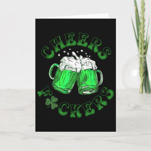 Cheers Fckers St Patricks Day Funny Drinking Beer  Card