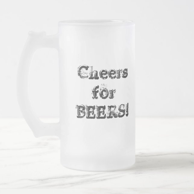 Cheers for BEERS! Frosted Glass Beer Mug (Left)
