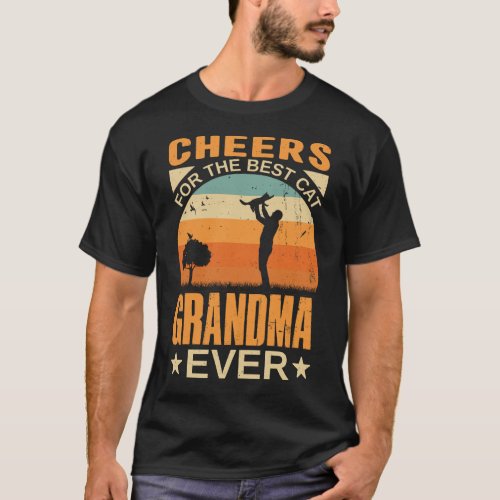 Cheers For The Best Cat GRANDMA Ever Vintage T_Shirt
