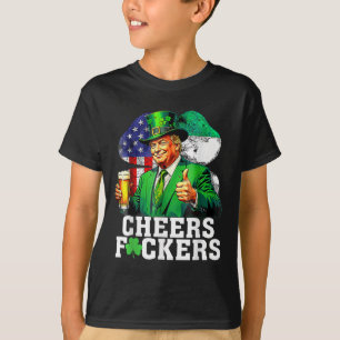 Cheers Forers St Patricks Day Funny Beer Drinking T-Shirt