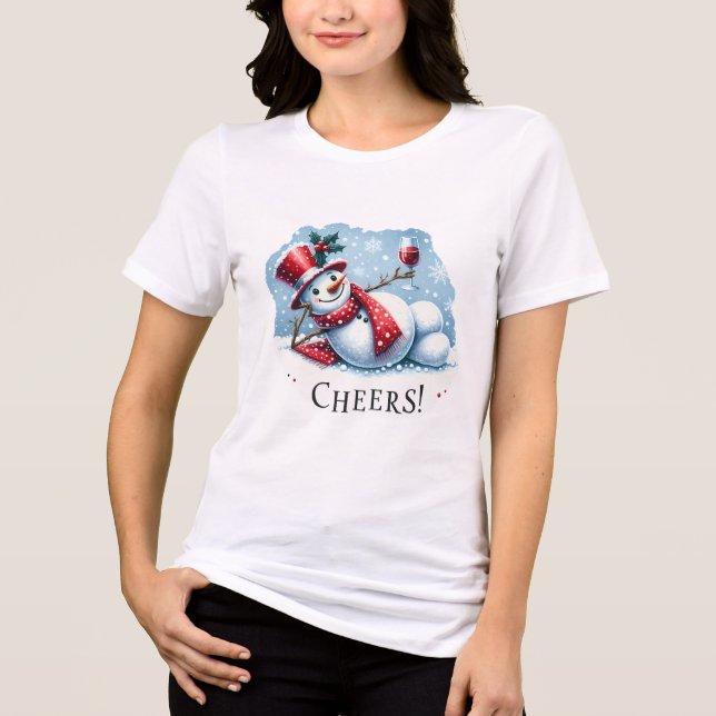Cheers, funny Snowman Drinking Wine Tri-Blend Shirt (Front)
