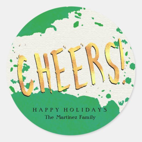 Cheers Green and Gold Happy Holidays Classic Round Sticker