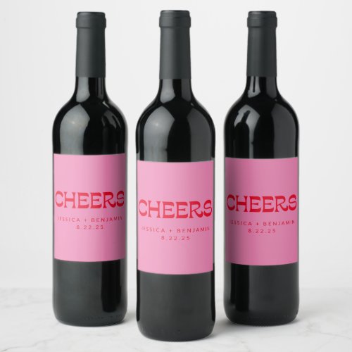 Cheers Groovy Pink Red Typography Names Wedding  Wine Label