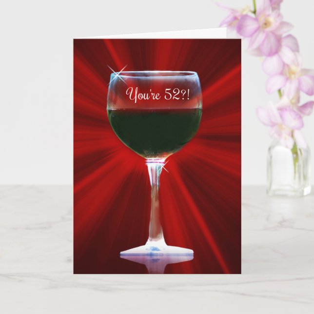 Cheers Happy 52nd Wine Birthday Card (Orchid)