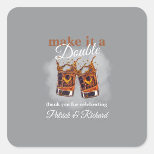 Cheers Make it a Double Celebration Whiskey Glass Square Sticker