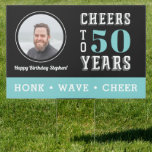 Cheers Milestone Birthday Photo Drive By Sign<br><div class="desc">Encourage drive-by visitors with this awesome yard sign featuring a photo of the birthday dude. "Cheers to XX years" appears at the right; customize with his age. Shown for a 50th birthday. "Honk, Wave, Cheer" or your choice of text appears across the bottom in white on teal for a social...</div>