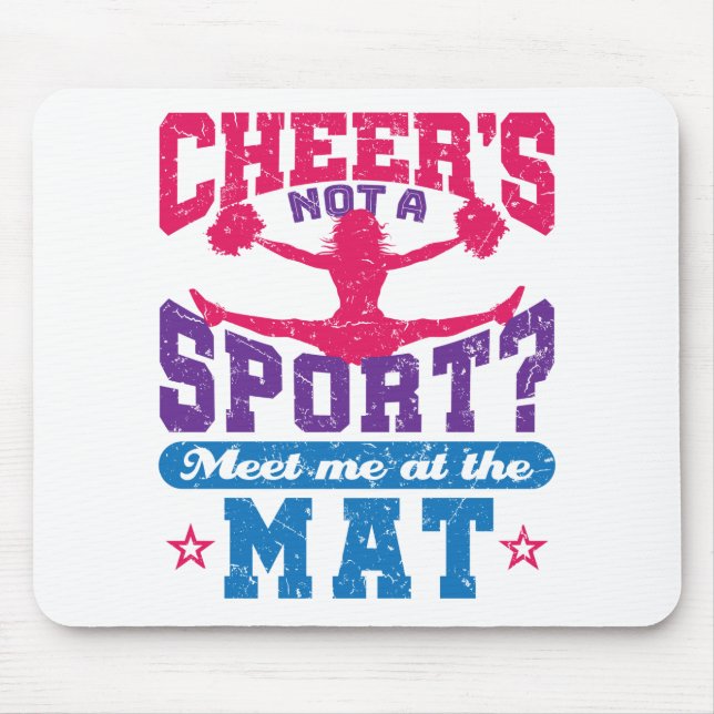 Cheer's Not a Sport Funny Cheerleading Cheerleader Mouse Pad (Front)