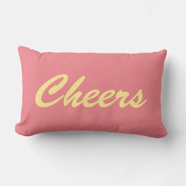 Cheers on Coral Lumbar Pillow (Front)