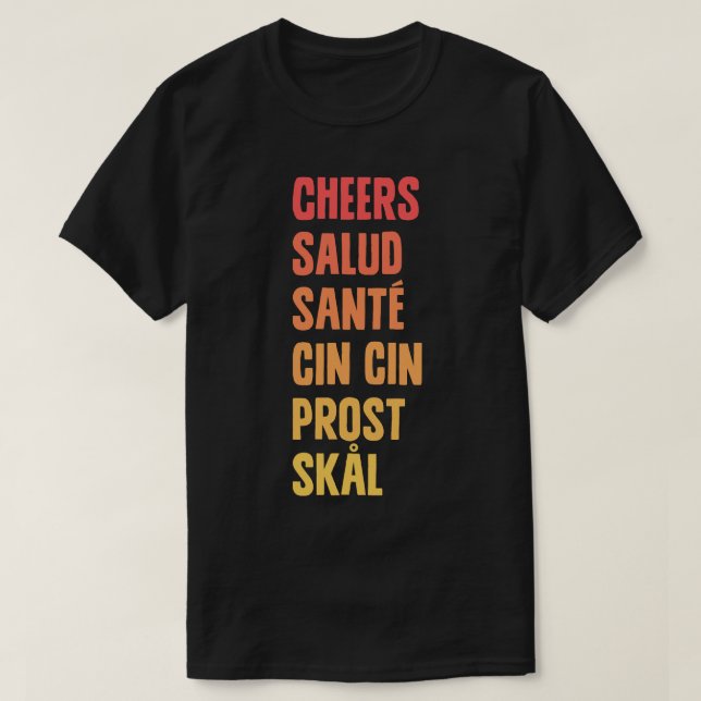 Cheers Salud T-Shirt (Design Front)