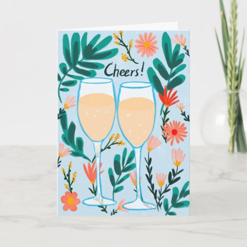 Cheers Sparkling Wine Champagne Flowers Congrats  Card