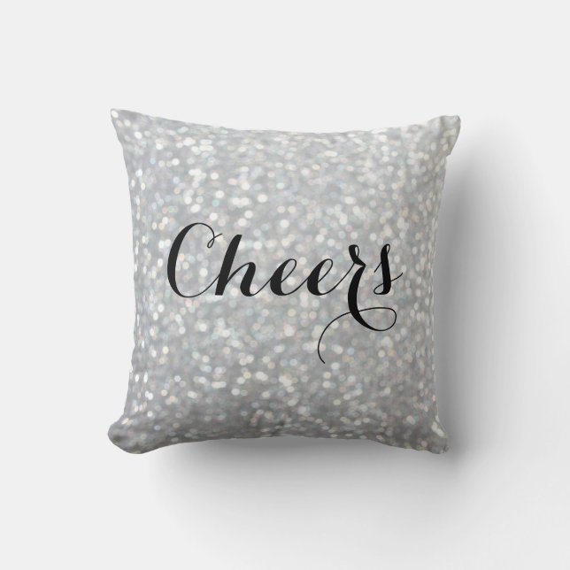 Cheers Sparkly Silver Pillow (Front)