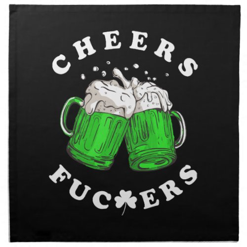 Cheers St Patricks Day Beer Drinking Funny Cloth Napkin