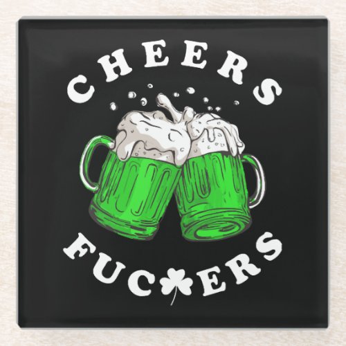 Cheers St Patricks Day Beer Drinking Funny Glass Coaster