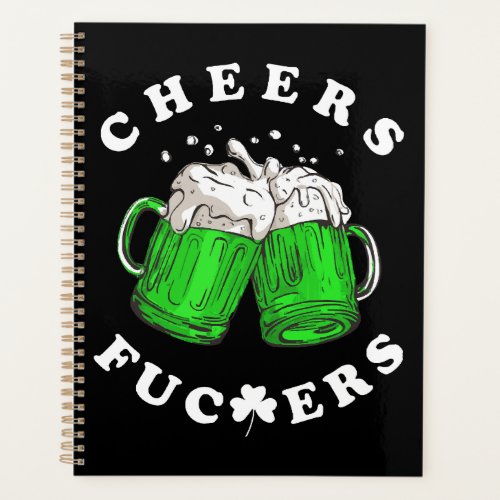 Cheers St Patricks Day Beer Drinking Funny Planner