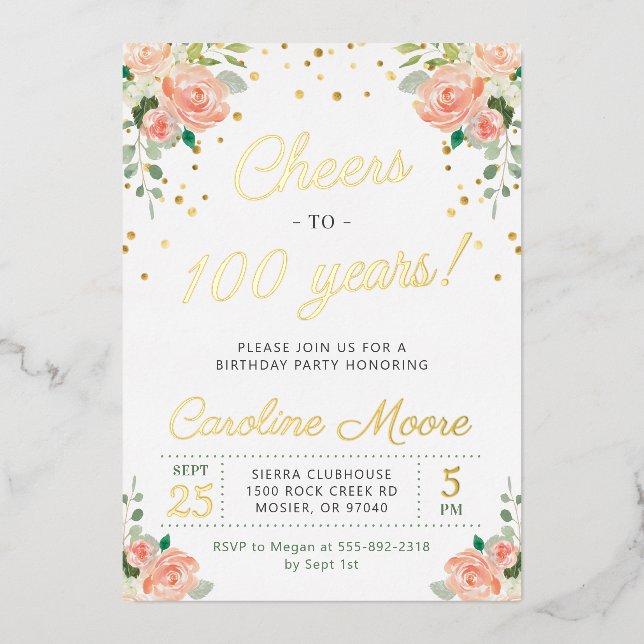 Cheers to 100 Years Ladies 100th Birthday Party Fo Foil Invitation (Front)