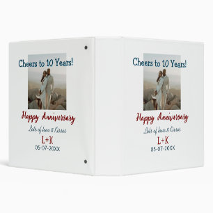 Cheers to 10 Years happy anniversary add photo dat 3 Ring Binder