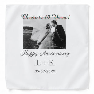 Cheers to 10 Years happy anniversary add photo dat Bandana