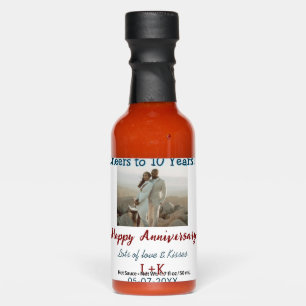 Cheers to 10 Years happy anniversary add photo dat Hot Sauces