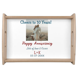 Cheers to 10 Years happy anniversary add photo dat Serving Tray