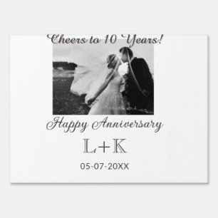 Cheers to 10 Years happy anniversary add photo dat Sign
