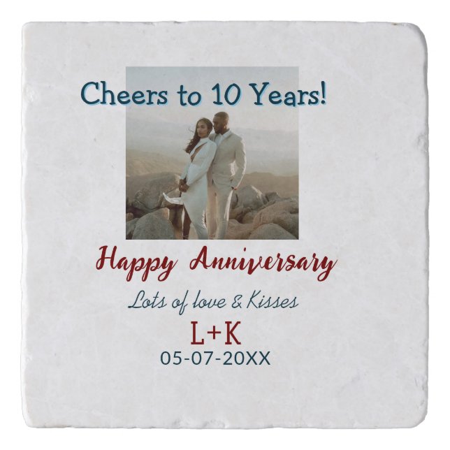 Cheers to 10 Years happy anniversary add photo dat Trivet (Front)