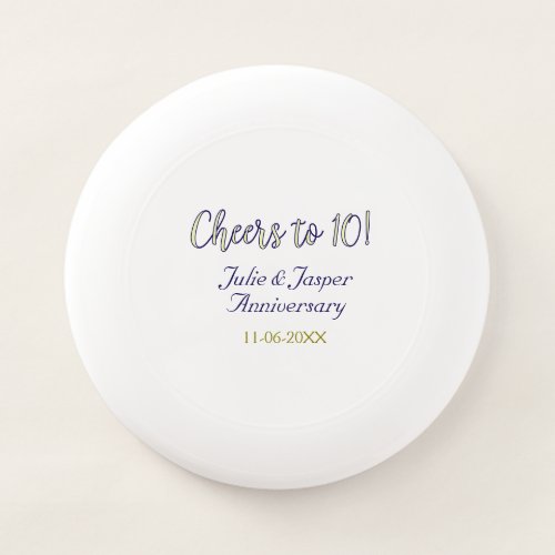 Cheers to 10th wedding anniversary blue golden mod Wham-O frisbee
